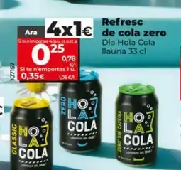 Dia DIA HOLA COLA Refresc de cola zero oferta
