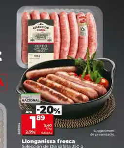 Dia SELECCIÓN DE DIA Llonganissa fresca oferta