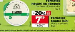 Dia DIA EL CENCERRO Formatge tendre mini oferta