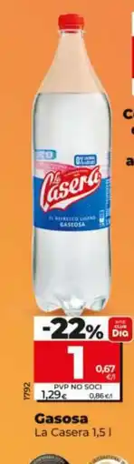 Dia LA CASERA Gasosa oferta