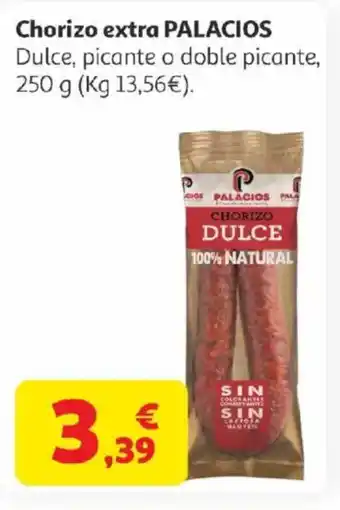 Alcampo PALACIOS Chorizo extra oferta