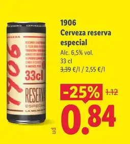 Lidl 1906 Cerveza reserva especial oferta