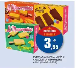 E.Leclerc LA MENORQUINA Polo coco, mango, limón o cacaolat oferta