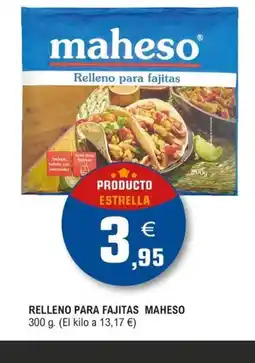 E.Leclerc MAHESO Relleno para fajitas oferta
