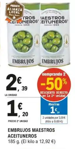E.Leclerc MAESTROS ACEITUNEROS Embrujos oferta