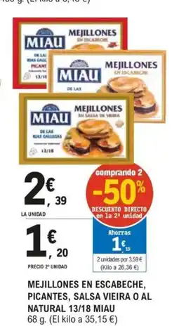 E.Leclerc MIAU Mejillones en escabeche, picantes, salsa vieira o al natural 13/18 oferta