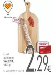 Valvi Supermercats Valent - fuet seleccio oferta