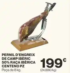 El Corte Inglés Centeno pozo - pernil d'engreix de camp iberic 50% raça iberica oferta