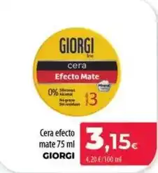 Spar La Palma Giorgi - cera efecto mate oferta