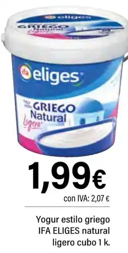 Cash Ifa IFA ELIGES Yogur estilo griego natural ligero cubo oferta