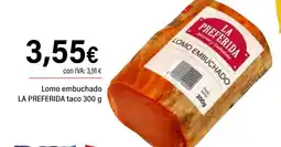 Cash Ifa LA PREFERIDA Lomo embuchado taco oferta