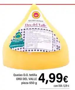 Cash Ifa ORO DEL VALLE Queixo D.O. tetilla pieza oferta