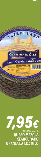 Cash Ifa GRANJA LA LUZ Queso mezcla semicurado oferta