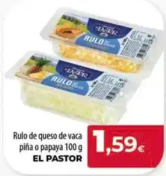 Spar Tenerife El pastor - rulo de queso de vaca pina o papaya oferta