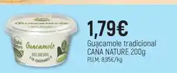 CoMarket CAÑA NATURE Guacamole tradicional oferta