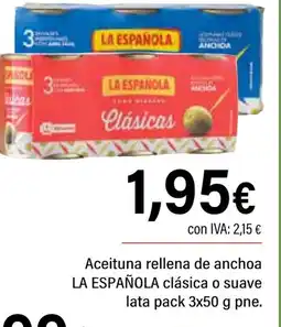 Cash Ifa LA ESPAÑOLA Aceituna rellena de anchoa clásica o suave lata pack oferta