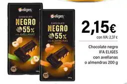 Cash Ifa IFA ELIGES Chocolate negro con avellanas o almendras oferta