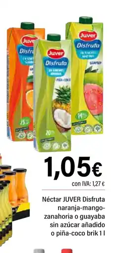 Cash Ifa JUVER Néctar Disfruta naranja-mango- zanahoria o guayaba sin azúcar añadido o piña-coco brik oferta