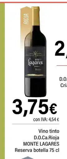 Cash Ifa MONTE LAGARES Vino tinto D.O.Ca.Rioja Reserva botella oferta