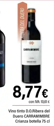 Cash Ifa CARRAMIMBRE Vino tinto D.O.Ribera del Duero Crianza botella oferta