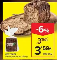 Caprabo Ketterer - pa de proteines oferta