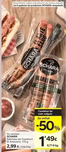 Caprabo Schara - salsitxes de frankfurt el artesano oferta