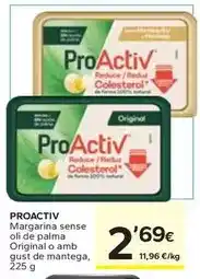 Caprabo Proactiv - margarina sense oli de palma original o amb gust de mantega oferta