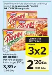 Caprabo Dr oetker - pannini de pernil i formatge oferta