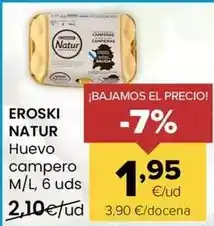 Autoservicios Familia Eroski natur - huevo campero oferta
