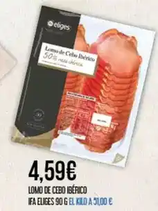 Claudio Eliges - lomo de cebo iberico oferta
