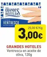 Hiperber GRANDES HOTELES Ventresca en aceite de oliva oferta
