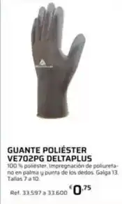Coferdroza Deltaplus - guante poliéster ve702pg oferta