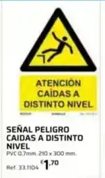 Coferdroza Señal peligro caidas a distinto nivel oferta