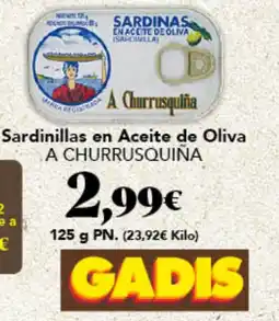 Gadis A CHURRUSQUINA Sardinillas en Aceite de Oliva oferta
