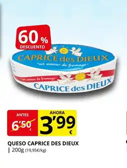 Supermercados MAS CAPRICE DES DIEUX Queso oferta