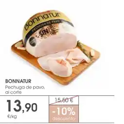 Supermercados Plaza BONNATUR Pechuga de pavo, al corte oferta