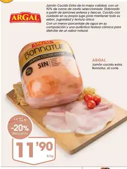Supermercados Plaza ARGAL Jamón cocido extra Bonnatur, al corte oferta