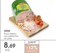 Supermercados Plaza GEMI Pavo relleno con pistachos, al corte oferta