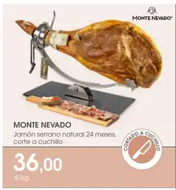 Supermercados Plaza MONTE NEVADO Jamón serrano natural 24 meses, corte a cuchillo oferta