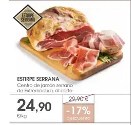 Supermercados Plaza ESTIRPE SERRANA Centro de jamón serrano de Extremadura, al corte oferta