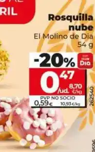 Dia El molino de dia - rosquilla nube oferta
