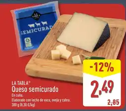 ALDI LA TABLA Queso semicurado oferta