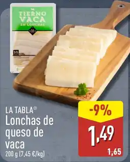 ALDI LA TABLA Lonchas de queso de vaca oferta