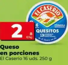 Dia El caserío - queso en porciones oferta