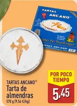 ALDI TARTAS ANCANO Tarta de almendras oferta