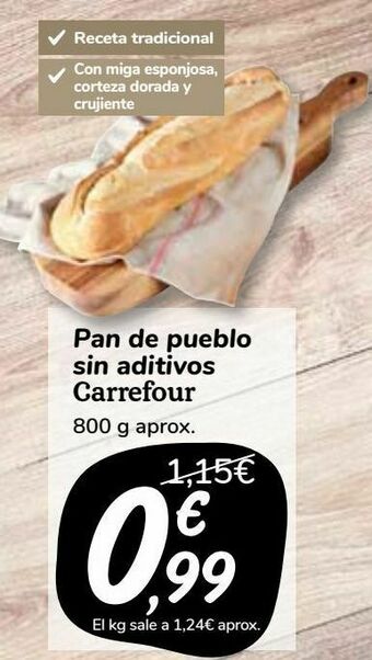 Carrefour Market Pan de pueblo sin aditivos carrefour oferta