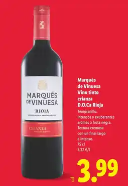 Lidl MARQUÉS DE VINUESA Vino tinto crianza D.O.Ca Rioja oferta