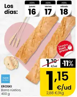 Eroski EROSKI Barra rústica oferta