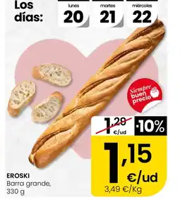 Eroski EROSKI Barra grande oferta