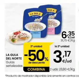 Eroski LA GULA DEL NORTE Gulas señalizadas oferta